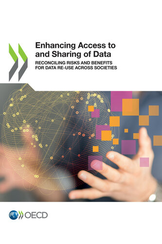 Enhancing Access to and Sharing of Data