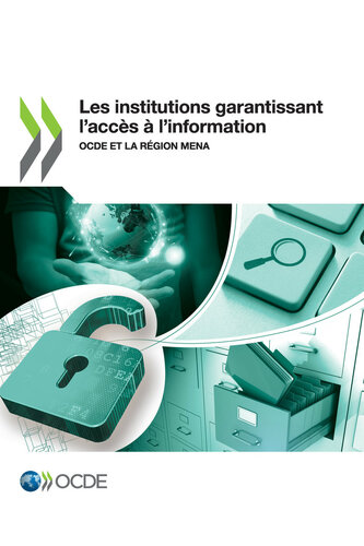 Les institutions garantissant l’accès à l’information