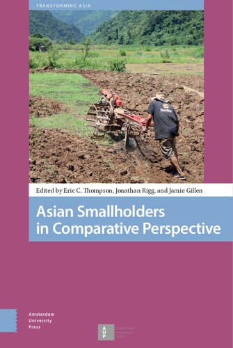 Asian Smallholders in Comparative Perspective (Transforming Asia)