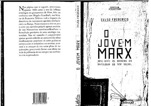 O jovem Marx: 1843-1844 as origens da ontologia do ser social