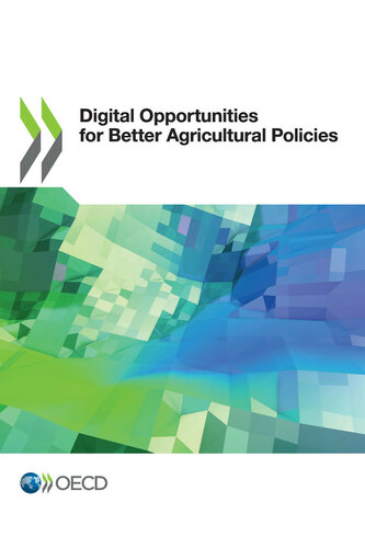 Digital Opportunities for Better Agricultural Policies