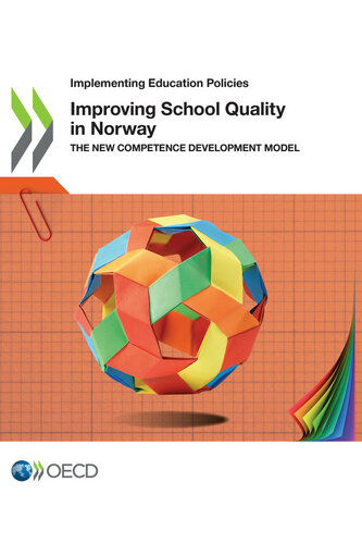 Improving School Quality in Norway