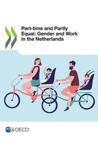 Part-time and Partly Equal: Gender and Work in the Netherlands