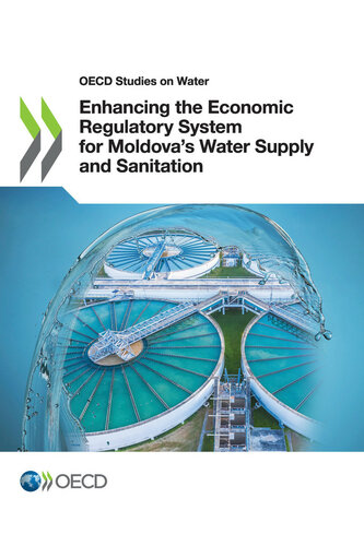 Enhancing the Economic Regulatory System for Moldova’s Water Supply and Sanitation