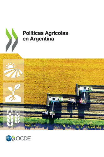 Políticas Agrícolas en Argentina