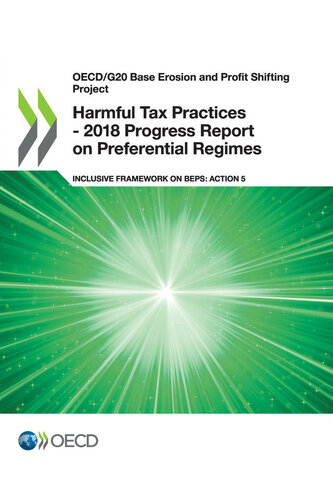 Harmful Tax Practices - 2018 Progress Report on Preferential Regimes