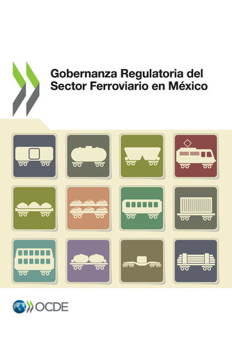 Gobernanza Regulatoria del Sector Ferroviario en México