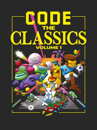 Code the Classics Volume 1