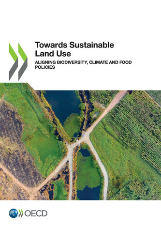 Towards Sustainable Land Use