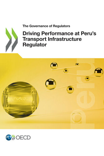 Driving Performance at Peru’s Transport Infrastructure Regulator