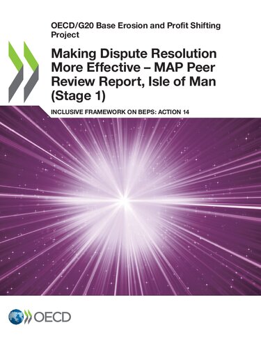 Making Dispute Resolution More Effective - MAP Peer Review Report, Isle of Man (Stage 1)