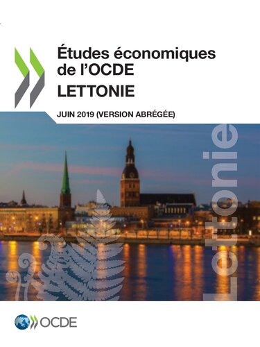 Études économiques de l'OCDE : Lettonie 2019 (version abrégée)