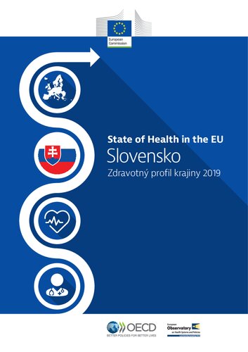 Slovensko: Zdravotný Profil Krajiny 2019