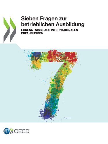 Sieben Fragen Zur Betrieblichen Ausbildung Erkenntnisse Aus Internationalen Erfahrungen