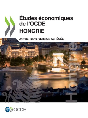 Études économiques de l'OCDE : Hongrie 2019 (version abrégée)