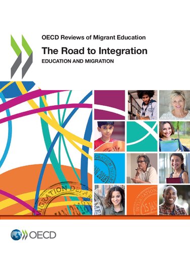 The Road to Integration: Education and Migration