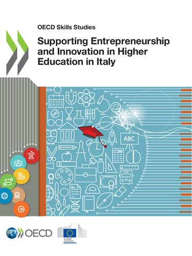 Supporting Entrepreneurship and Innovation in Higher Education in Italy