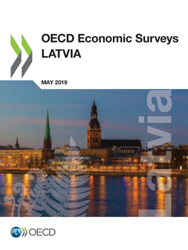 OECD Economic Surveys: Latvia 2019