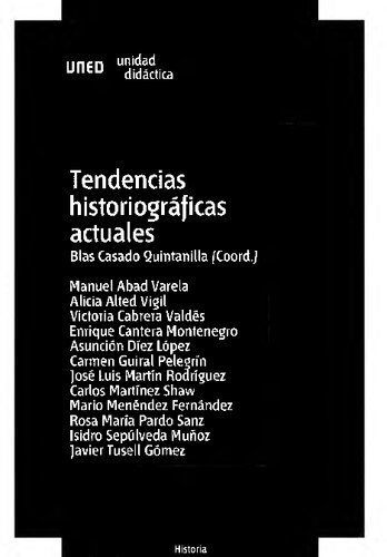 Tendencias historiográficas actuales