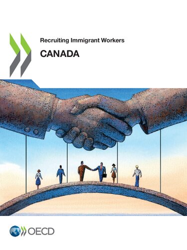 RECRUITING IMMIGRANT WORKERS : canada 2019.