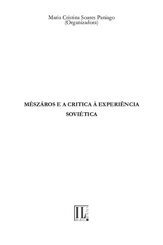 Mészáros e a crítica à experiência soviética