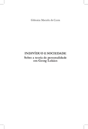 Indivíduo e sociedade: sobre a teoria de personalidade em Georg Lukács