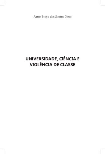 Universidade, ciência e violência de classe