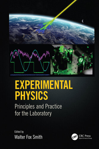 Experimental Physics: Principles and Practice for the Laboratory