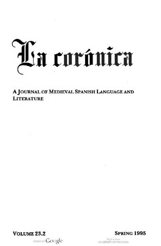 La corónica. A Journal of Medieval Hispanic Languages, Literatures, and Cultures