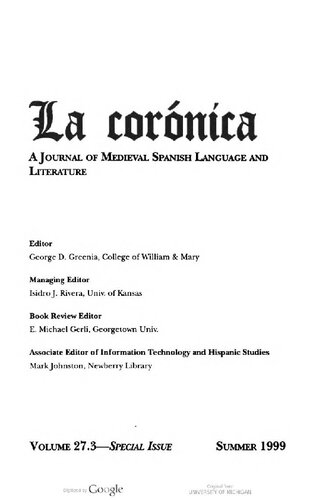 La corónica. A Journal of Medieval Hispanic Languages, Literatures, and Cultures