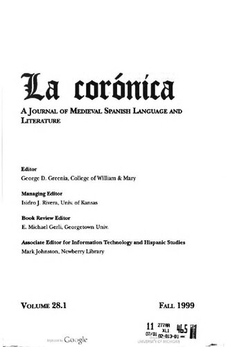 La corónica. A Journal of Medieval Hispanic Languages, Literatures, and Cultures