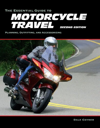 The Essential Guide to Motorcycle Travel.