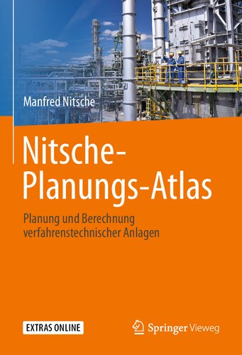 Nitsche-Planungs-Atlas: Planung und Berechnung verfahrenstechnischer Anlagen