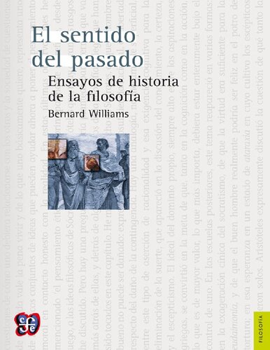 El sentido del pasado ensayos de la historia de la filosofía