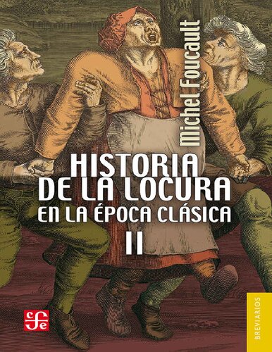 Historia de la locura en la época clásica