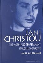 Jani Christou : the works and temperament of a Greek composer