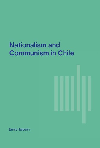 Nationalism and communism in Chile