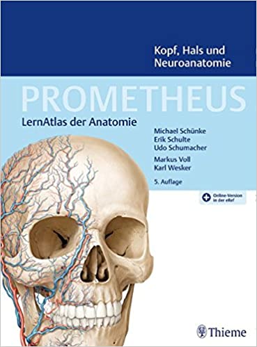 PROMETHEUS Kopf, Hals und Neuroanatomie: LernAtlas Anatomie