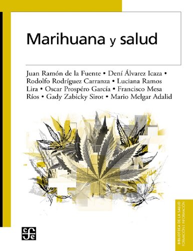 Marihuana y salud (Spanish Edition)