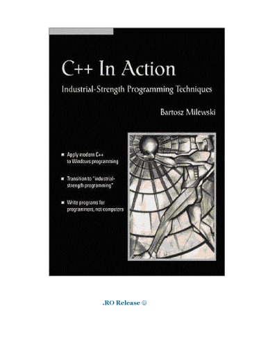 C++ in action.Industrial-strength programming techniques