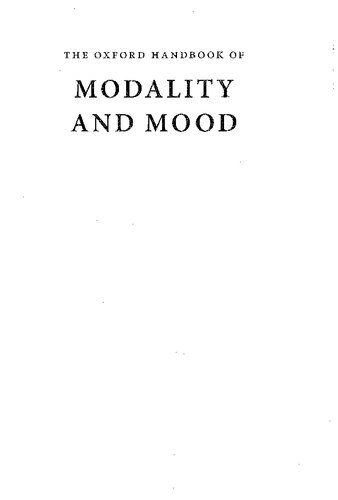 The Oxford Handbook of Modality and Mood (Oxford Handbooks)