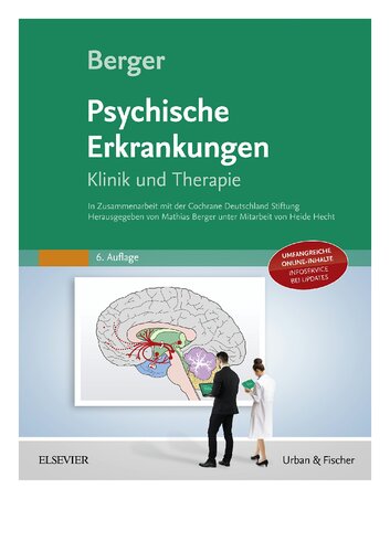 Psychische Erkrankungen: Klinik und Therapie – Mit Zugang zur Medizinwelt