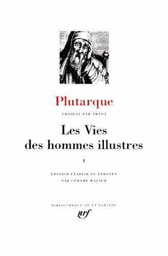 Les vies des hommes illustres I