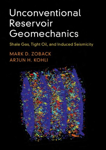 Unconventional Reservoir Geomechanics: Shale Gas, Tight Oil, and Induced Seismicity