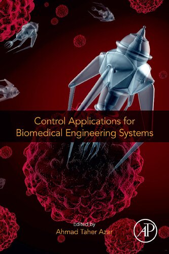 Control Applications for Biomedical Engineering Systems