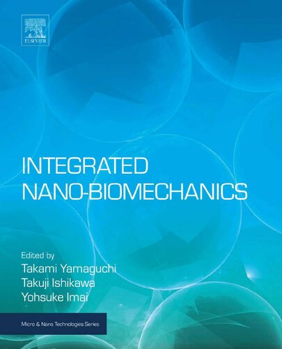 Integrated Nano-Biomechanics