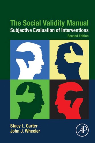 The Social Validity Manual: Subjective Evaluation of Interventions