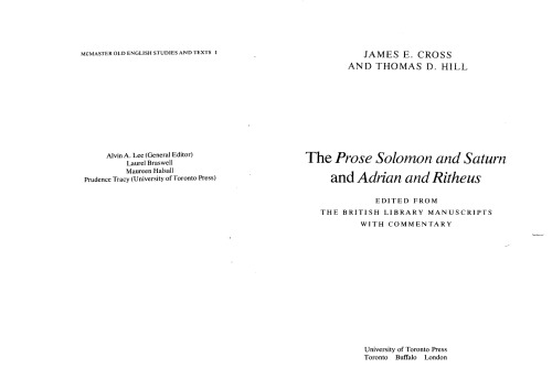 The Prose Solomon and Saturn and Adrian and Ritheus edited from the British Library Manuscripts with Commentary