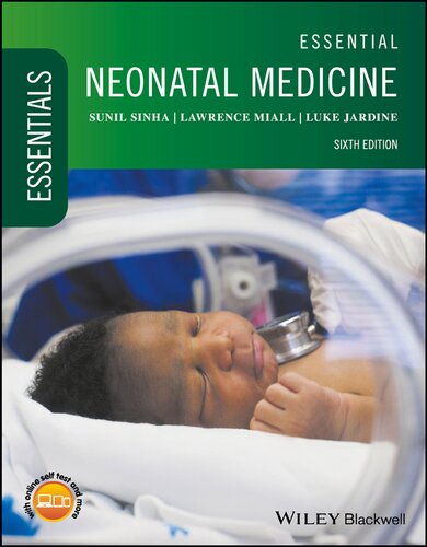 Essential neonatal medicine.