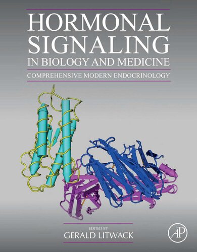 Hormonal Signaling in Biology and Medicine: Comprehensive Modern Endocrinology